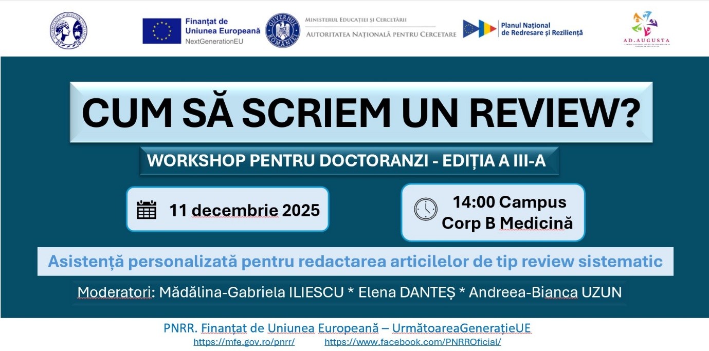 Read more about the article Workshop dedicat dezvoltării competențelor de redactare academică pentru doctoranzii din domeniul Medicină