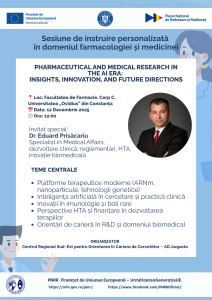 Read more about the article Sesiune de instruire avansată în farmacologie și medicină „Pharmaceutical and Medical Research in the AI Era: Insights, Innovation, and Future Directions”